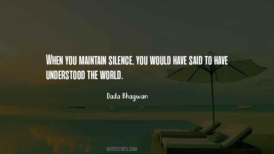 Maintain Silence Quotes #530230