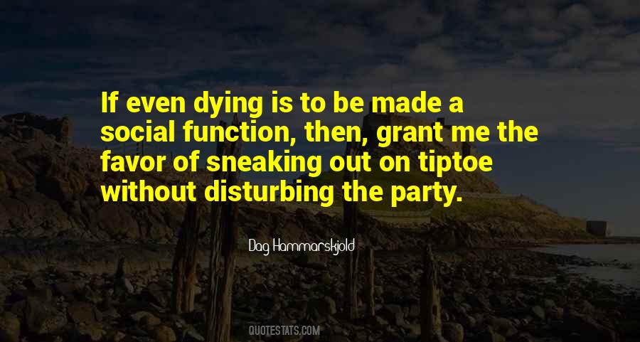 Quotes About Dag #487750