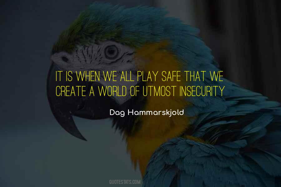 Quotes About Dag #749858