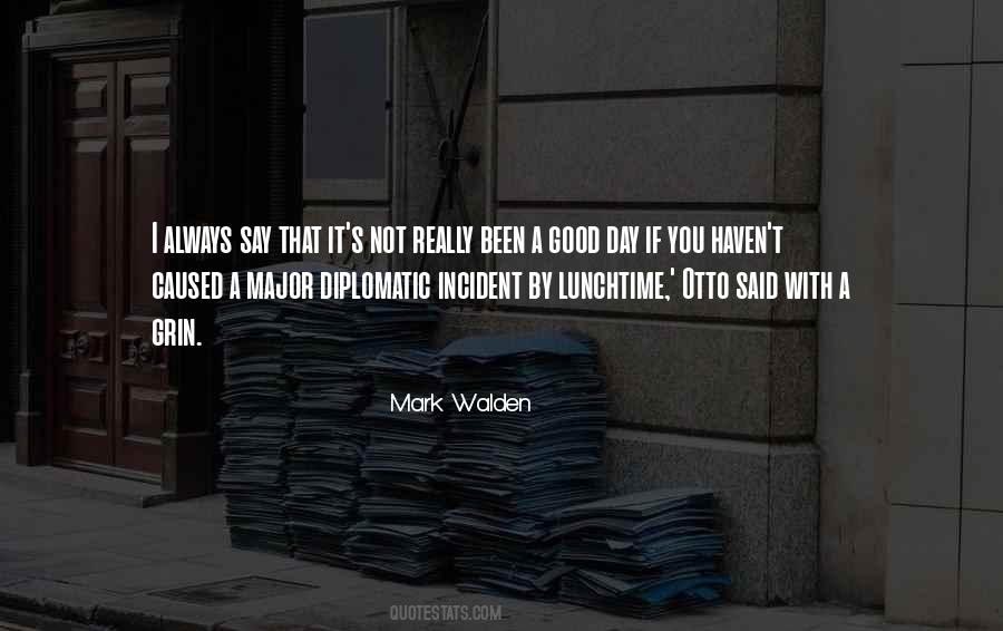 Major Incident Quotes #859394 Major Incident Quotes #859394