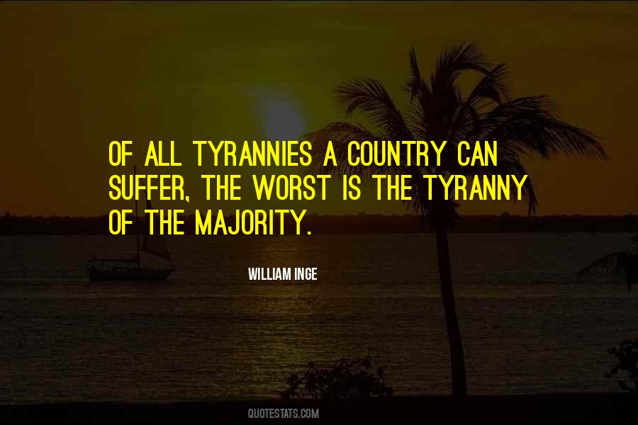 Majority Tyranny Quotes #1227304