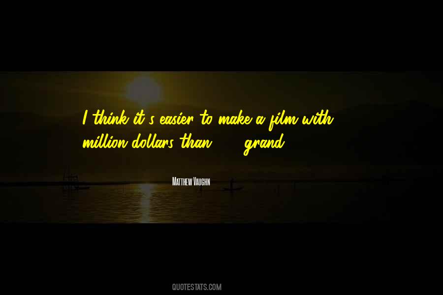 Make A Million Quotes #256239