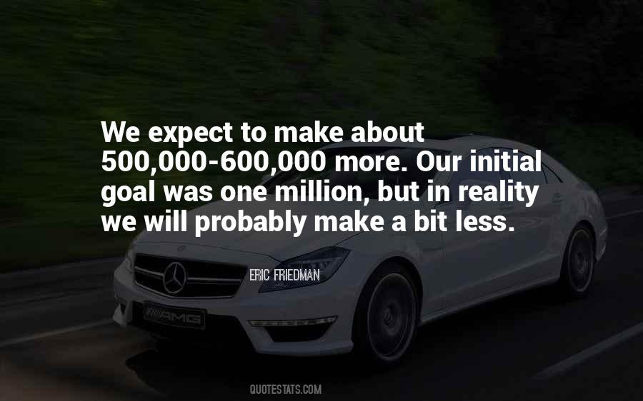 Make A Million Quotes #560466