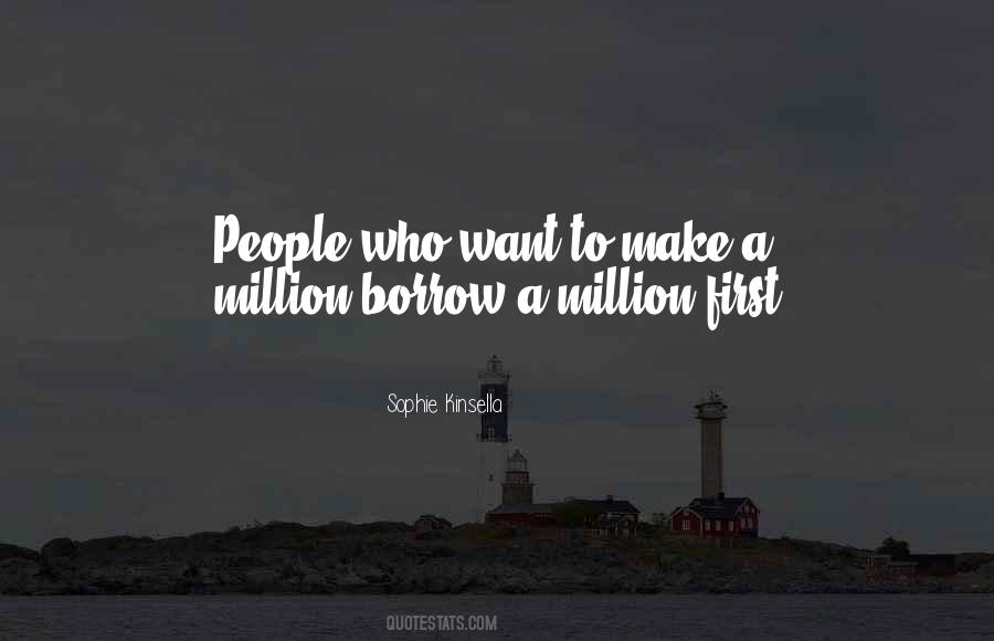 Make A Million Quotes #746586