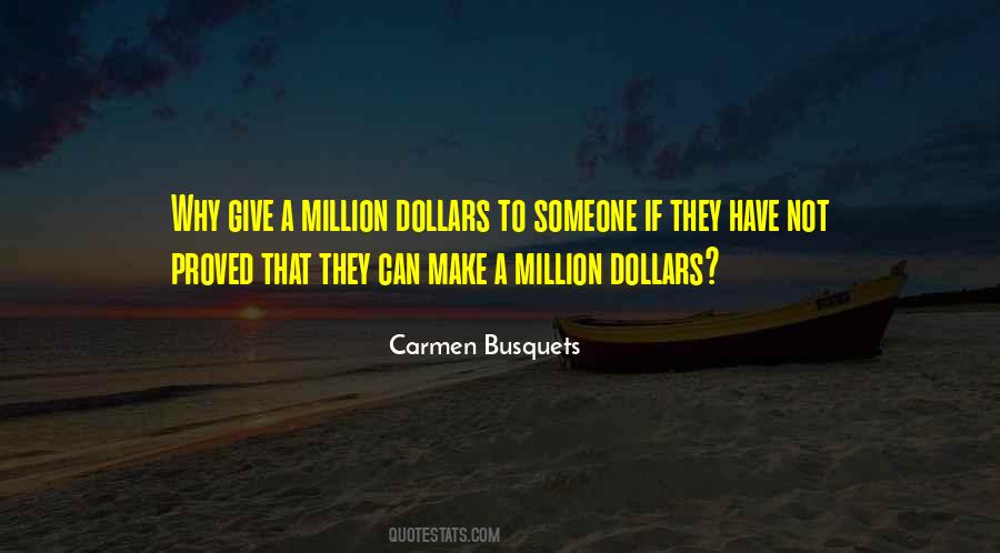 Make A Million Quotes #877277