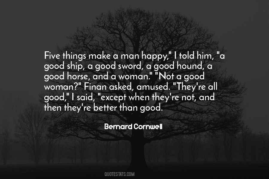 Make A Woman Happy Quotes #1213870