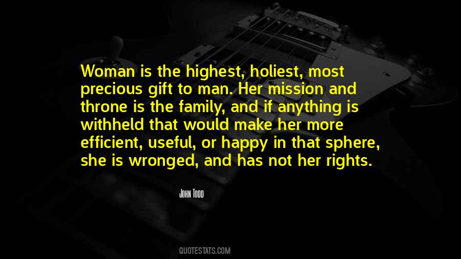 Make A Woman Happy Quotes #1542057