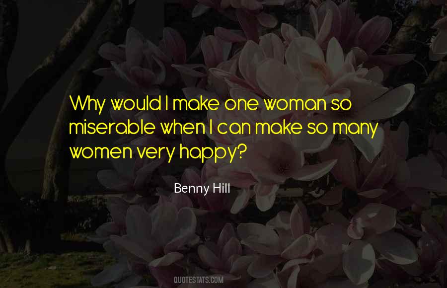 Make A Woman Happy Quotes #266685