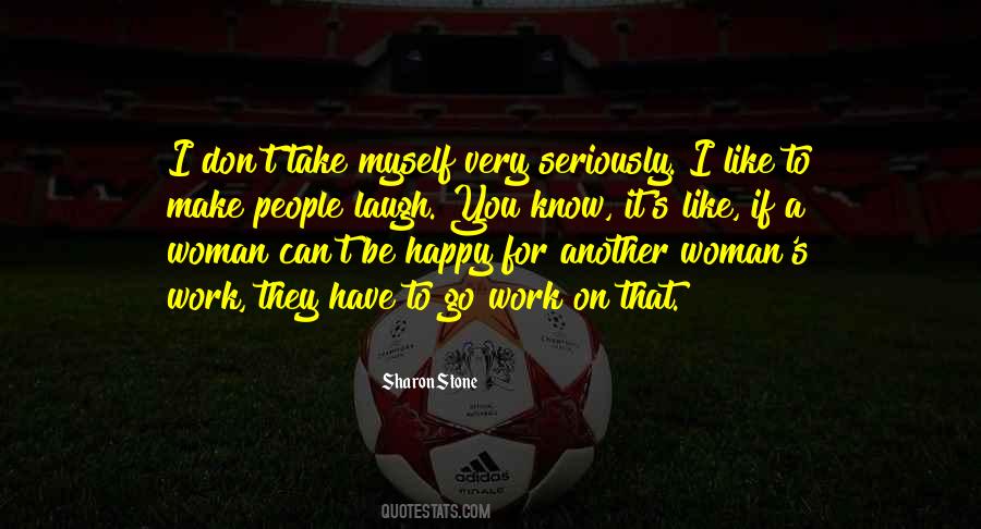 Make A Woman Happy Quotes #733085