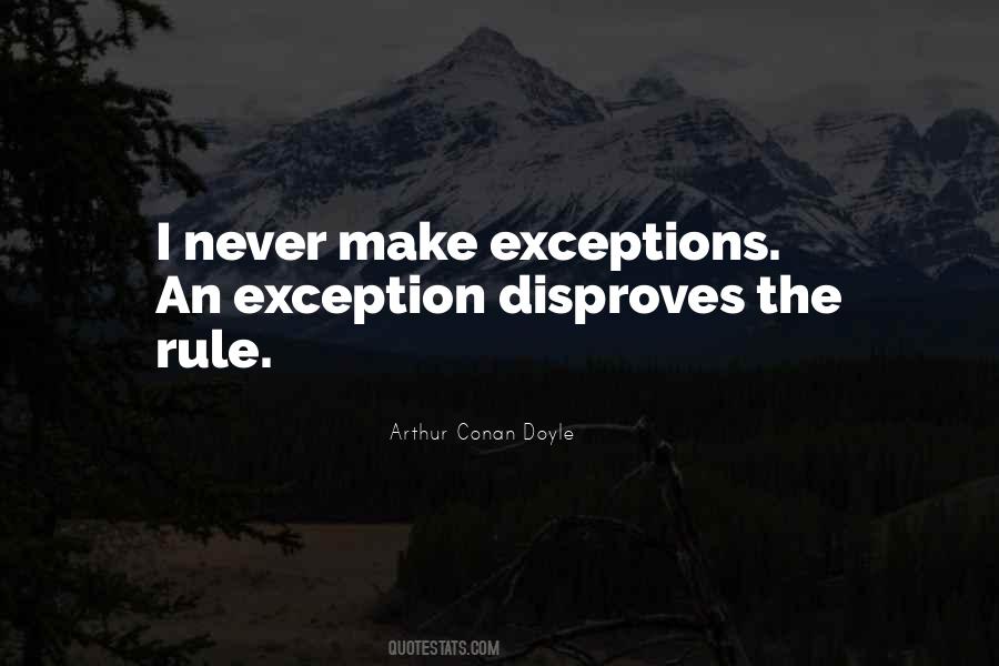 Make An Exception Quotes #1175671