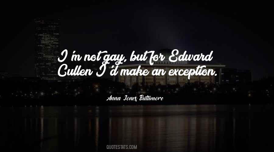 Make An Exception Quotes #411489