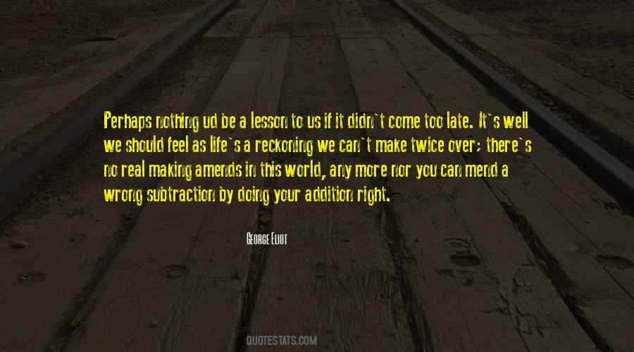 Make Do And Mend Quotes #1520076
