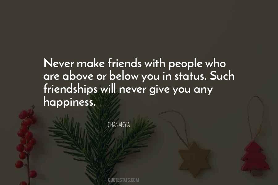 Make Friends Quotes #1126237