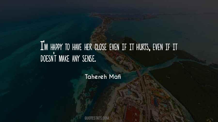 Make Her Happy Quotes #887990