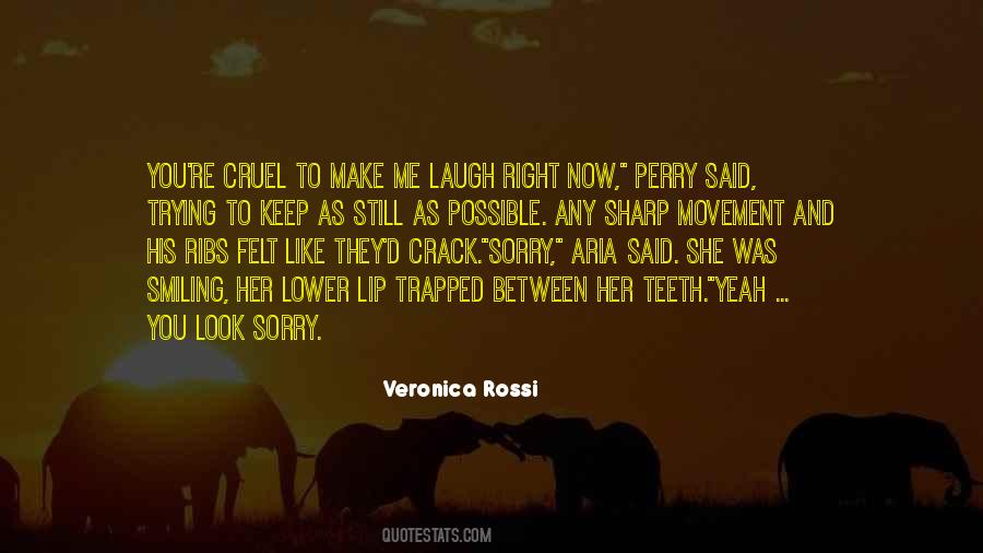 Make Her Laugh Quotes #1146154