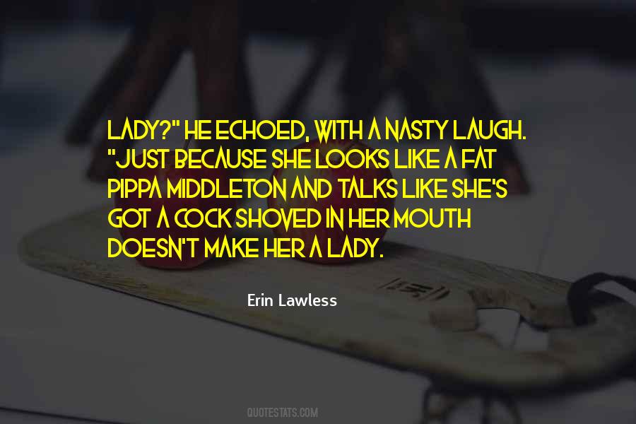 Make Her Laugh Quotes #931642