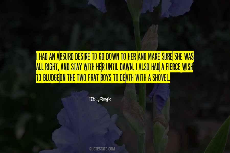 Make Her Stay Quotes #1476892 Make Her Stay Quotes #1476892