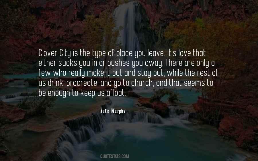 Make Her Stay Quotes #60475 Make Her Stay Quotes #60475