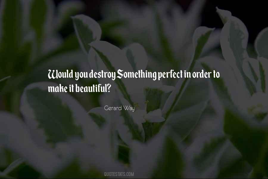Make It Beautiful Quotes #426685