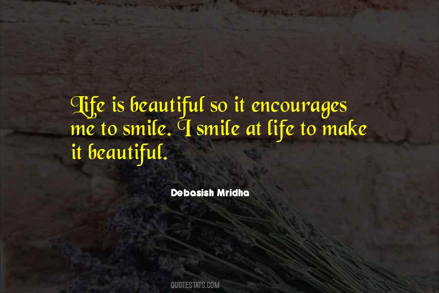 Make It Beautiful Quotes #511054