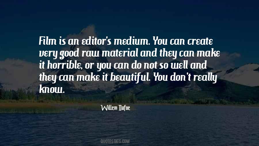 Make It Beautiful Quotes #677417