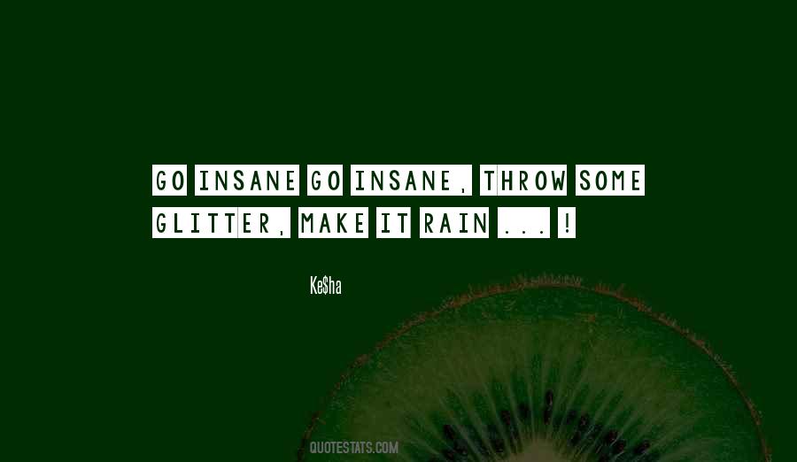 Make It Rain Quotes #1158103