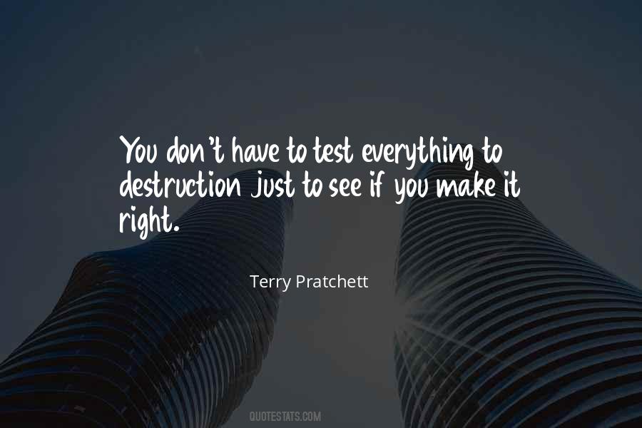 Make It Right Quotes #1690510