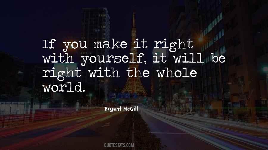 Make It Right Quotes #805584