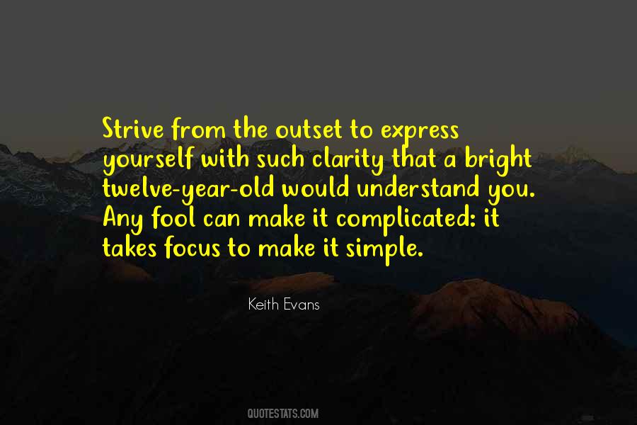 Make It Simple Quotes #789853