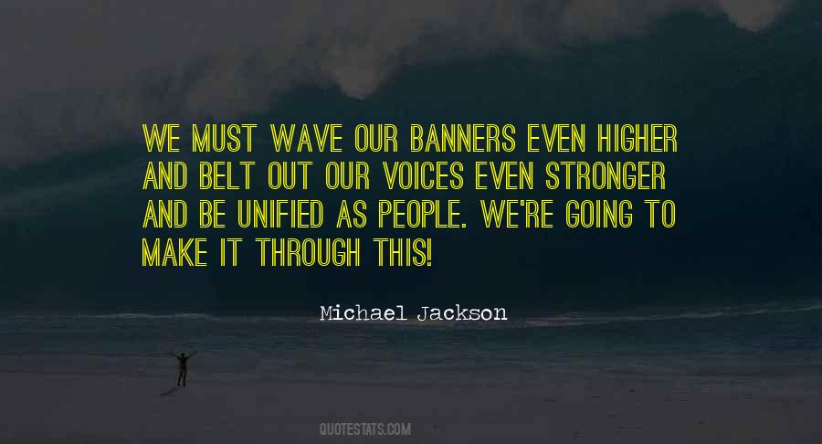 Make It Through Quotes #1376454