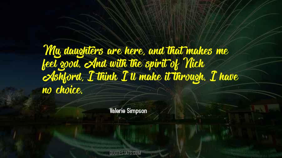 Make It Through Quotes #1476122