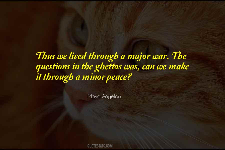 Make It Through Quotes #1598618