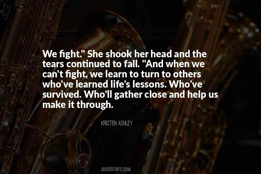Make It Through Quotes #427429