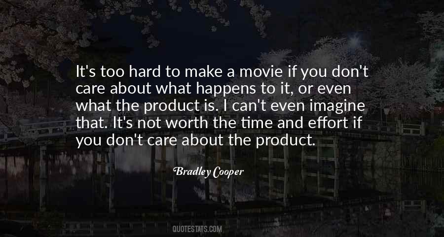 Make It Worth Quotes #156743