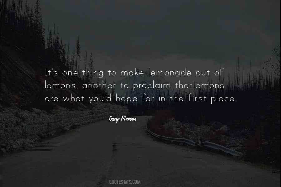 Make Lemonade Out Of Lemons Quotes #1433314