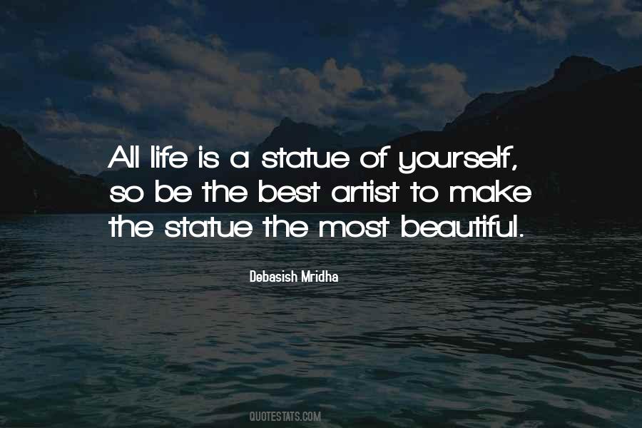 Make Life Beautiful Quotes #636355