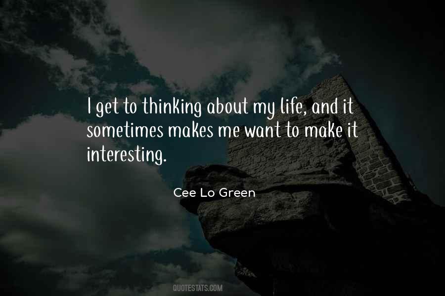 Make Life Interesting Quotes #1166639