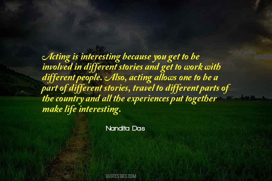 Make Life Interesting Quotes #1648766