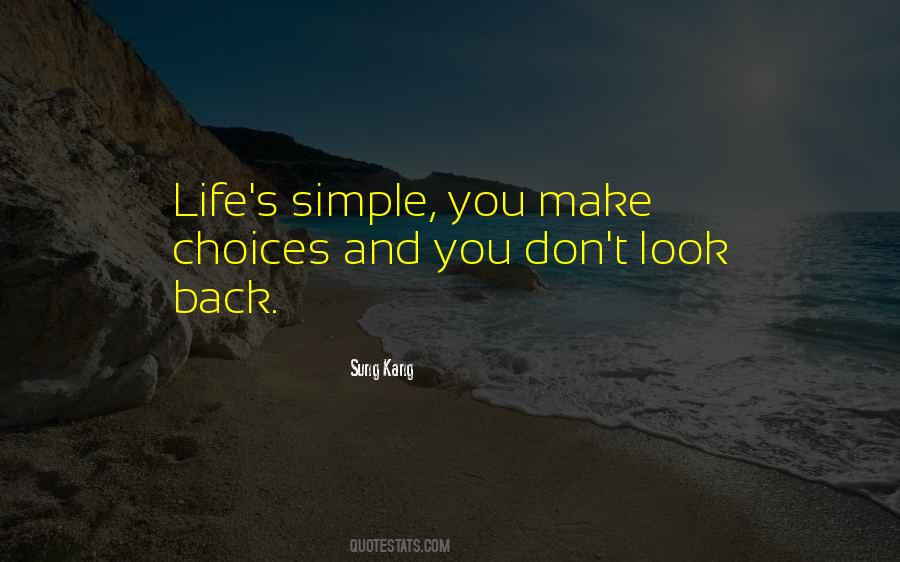 Make Life Simple Quotes #132484