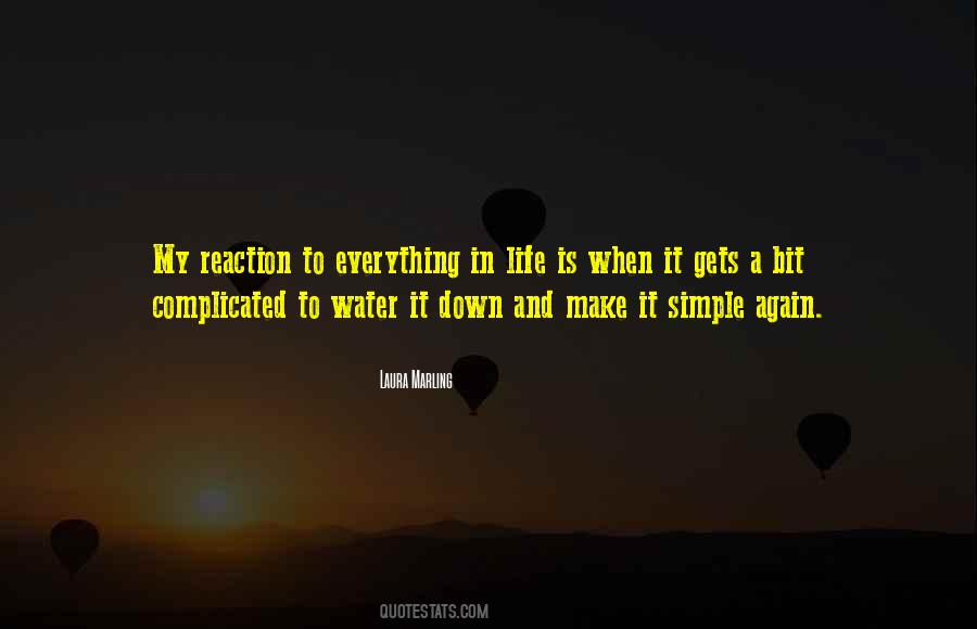 Make Life Simple Quotes #923220