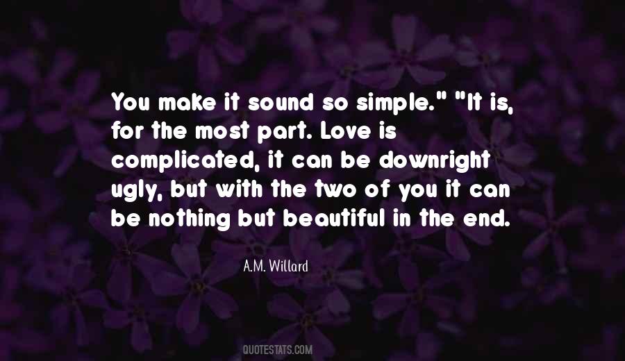 Make Love Beautiful Quotes #829711