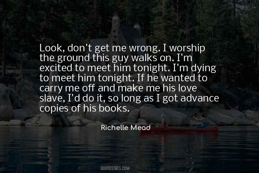 Make Love To Me Tonight Quotes #1503841