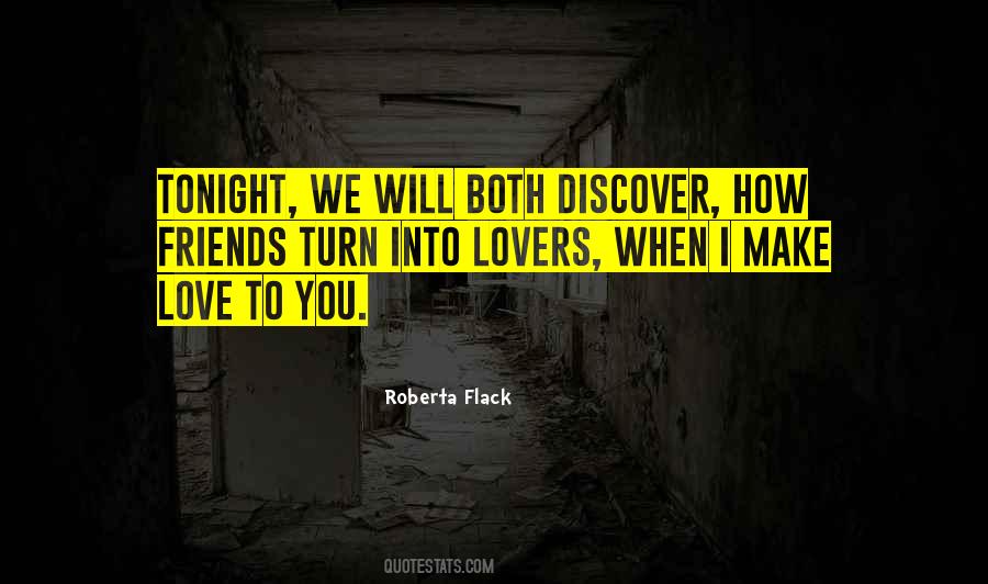 Make Love To Me Tonight Quotes #1635444