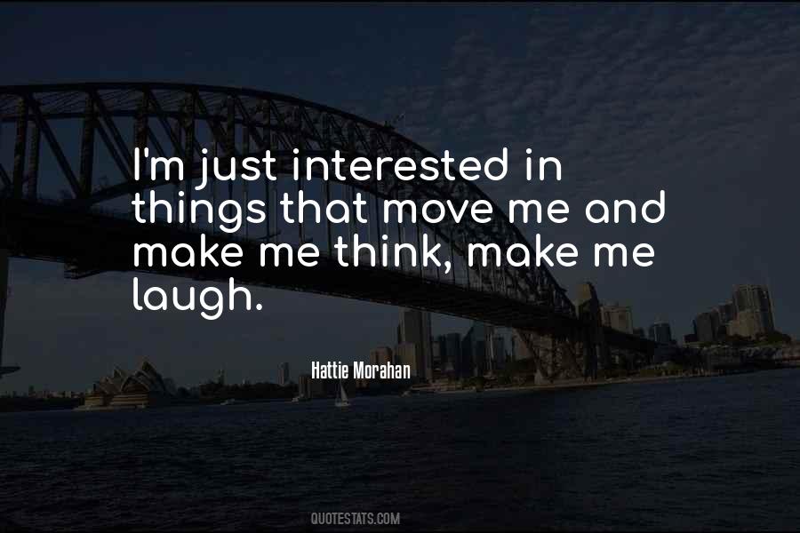 Make Me Think Quotes #677660