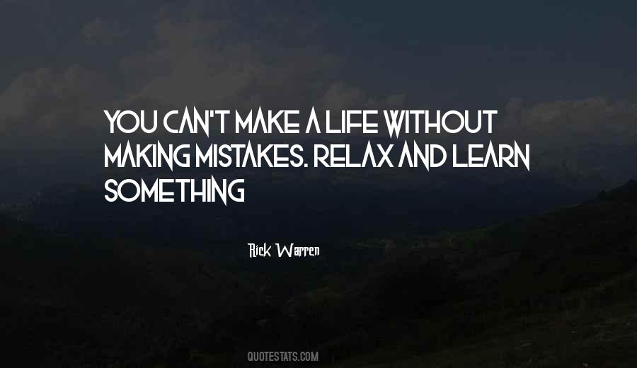 Make Mistakes And Learn Quotes #163243