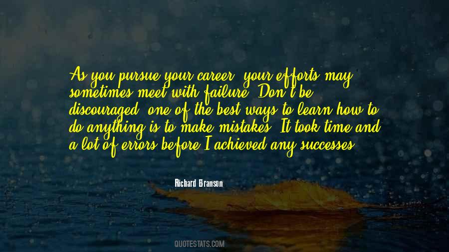 Make Mistakes And Learn Quotes #479740