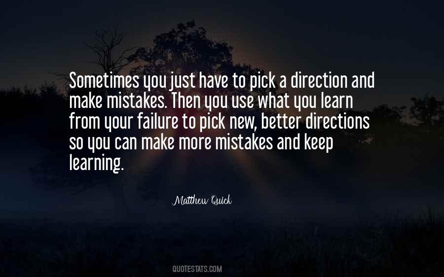 Make Mistakes And Learn Quotes #867137