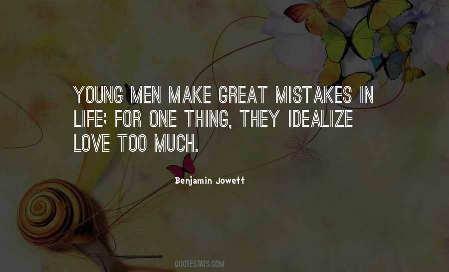 Make Mistakes While You're Young Quotes #1214906