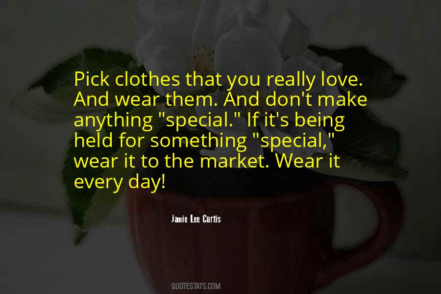 Make My Day Special Quotes #257400