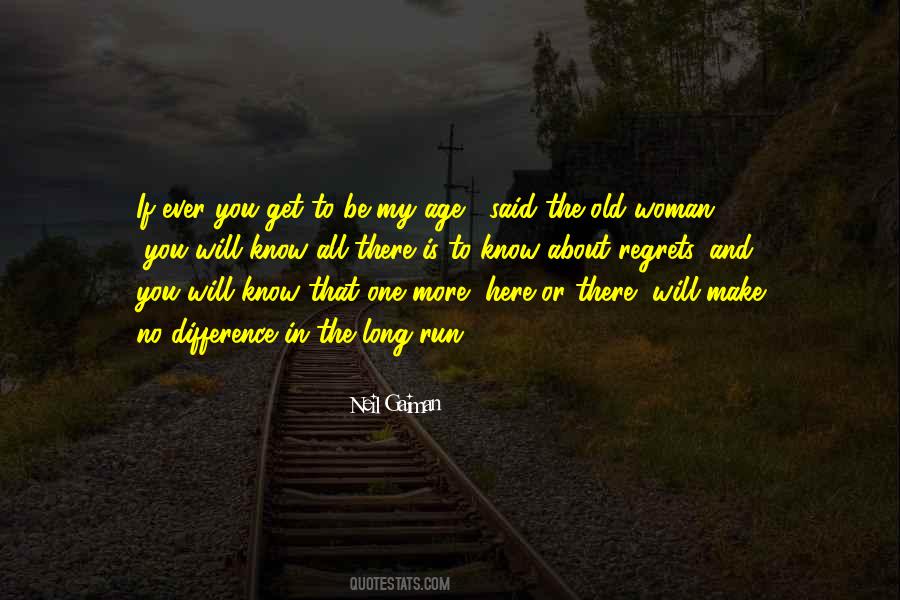 Make No Difference Quotes #1572516